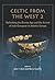 Celtic from the West 2: Ret...