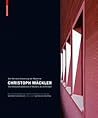 Christoph Mäckler: Die Rematerialisierung der Moderne/The Rematerialisation of Modern Architecture
