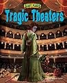 Tragic Theaters (Scary Places)