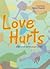 Love Hurts by Embart Nugroho