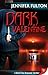 Dark Valentine (Dark Vista, #2)