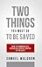 Two Things You Must Do To Be Saved