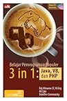 Belajar Pemrograman Populer 3 in 1: Java, VB, & PHP