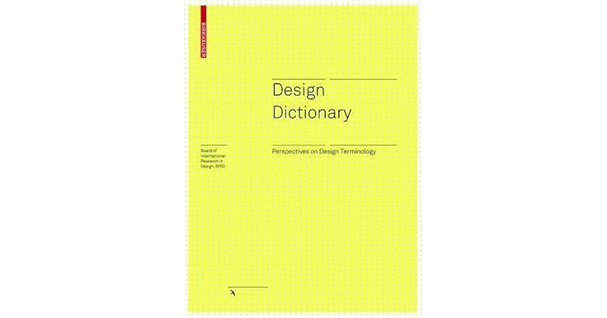 Design Dictionary: Perspectives on Design Terminology by Michael Erlhoff