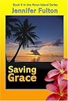 Saving Grace (Moon Island, #2)