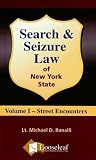 Search & Seizure Law of New York State: Street Encounters