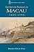 The British Presence in Macau, 1635–1793 (Royal Asiatic Society Books)
