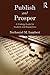 Publish and Prosper by Nathaniel M. Lambert