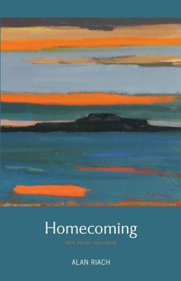 Homecoming: New Poems 2001 - 2009