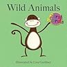 Wild Animals by Lisa M. Gardiner