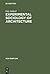 Experimental Sociology of Architecture: A Guide to Theory, Research and Literature (New Babylon, 36)
