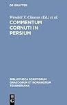 Commentum Cornuti in Persium (Bibliotheca scriptorum Graecorum et Romanorum Teubneriana) (Latin Edition)
