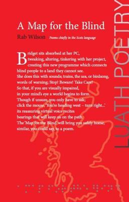 A Map for the Blind: Poems chiefly in the Scots language