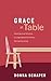 Grace at Table by Donna Schaper