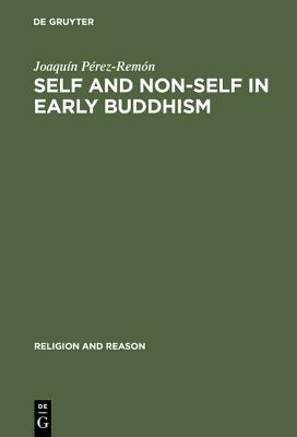 Self & Non-Self in Early Buddhism
