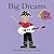 Big Dreams (First Words)