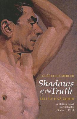 Shadows of the Truth (Maltese Literature in English)