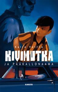 Kivimutka ja pääkallonaama (Kivimutka, #1)