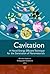 Cavitation: A Novel Energy-...