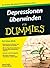 Depressionen überwinden für Dummies