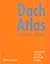 Dach Atlas Geneigte Dacher