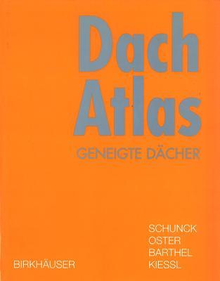 Dach Atlas Geneigte Dacher (Hardcover)