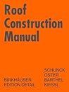 Roof Construction Manual, English Edition Roof Construction Manual, English Edition