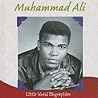 Muhammad Ali (Little World Biographies) Muhammad Ali (Little World Biographies)
