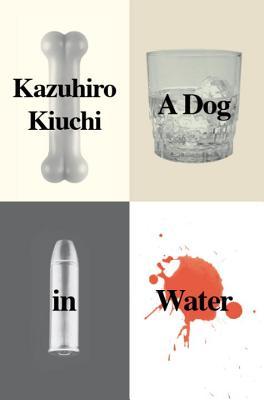 A Dog in Water (Paperback)