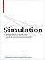 Simulation: Präsentationstechnik und Erkenntnisinstrument (Kontext Architektur) (German Edition)