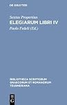 Elegiarum libri IV (Bibliotheca scriptorum Graecorum et Romanorum Teubneriana) (Latin Edition) Elegiarum libri IV (Bibliotheca scriptorum Graecorum et Romanorum Teubneriana) (Latin Edition)