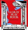 A Gray Play Book