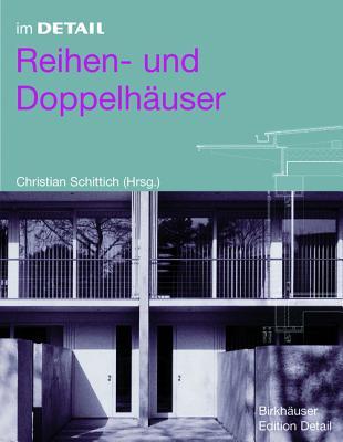Reihen- und Doppelhäuser (im Detail) (German Edition)