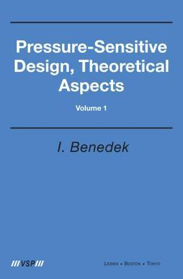 Pressure-Sensitive Design: Pressure-Sensitive Design, Theoretical Aspects (Volume 1)