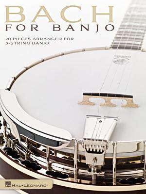 Bach for Banjo: 20 Pieces Arranged for 5-String Banjo (Paperback)