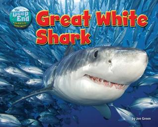 Great White Shark (Science Slam: The Deep End: Animal Life Underwater)