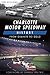 Charlotte Motor Speedway History by Deb Williams