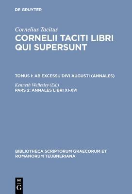 Ab excessu divi Augusti, Annales XI-XVI: Libri Qui Supersunt 1, pars 2
