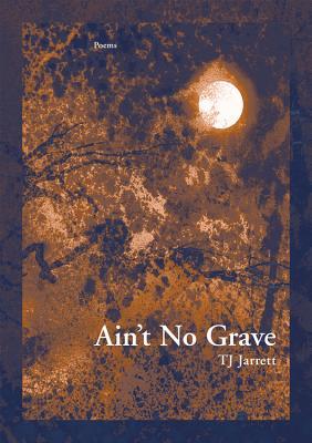 Ain't No Grave