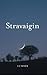 Stravaigin