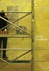 Social Sculpture:...