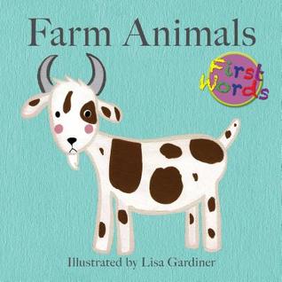 Farm Animals (First Words)