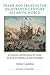 Trade and Trust in the Eighteenth-Century Atlantic World: Spanish Merchants and their Overseas Networks (Royal Historical Society Studies in History New Series, 72)