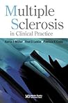 Multiple Sclerosis in Clinical Practice Multiple Sclerosis in Clinical Practice