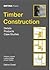 Timber Construction: Details, Products, Case Studies (Detail Praxis)
