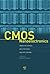 CMOS Nanoelectronics: Innovative Devices, Architectures, and Applications