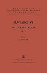 Vitae parallelae: Volumen III/Fasc. 1 (Bibliotheca scriptorum Graecorum et Romanorum Teubneriana) (Ancient Greek Edition)