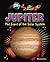 Jupiter: The Giant of the Solar System (Zoom Into Space)