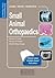 Small Animal Orthopaedics: Self-Assessment Color Review (Veterinary Self-Assessment Color Review Series)