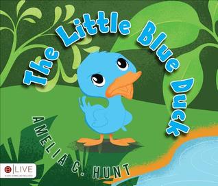 The Little Blue Duck: Elive Audio Download Included